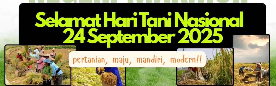 Selamat Hari Tani Nasional 2025